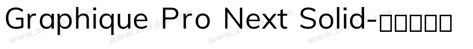 Graphique Pro Next Solid字体转换